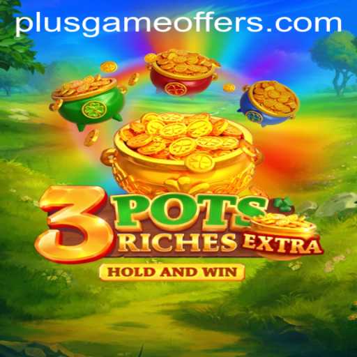 Discover the Thrilling World of 3potsExtra: Your Ultimate Plusgame Adventure