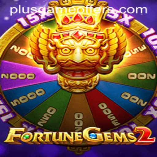 Discover the World of FortuneGems2: A Fascinating PlusGame Experience